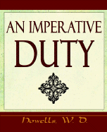An Imperative Duty