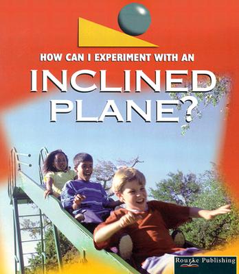 An Inclined Plane - Armentrout, David, and Armentrout, Patricia