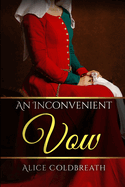 An Inconvenient Vow
