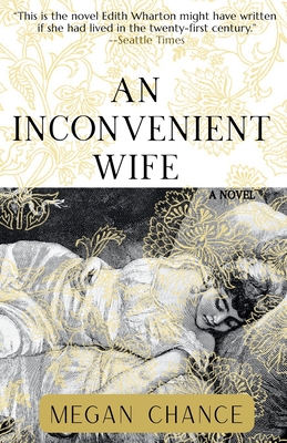 An Inconvenient Wife - Chance, Megan