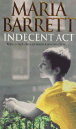 An Indecent ACT