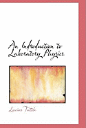 An Indroduction to Laboratory Physics