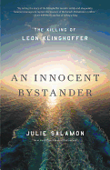An Innocent Bystander: The Killing of Leon Klinghoffer