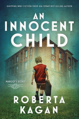 An Innocent Child - Kagan, Roberta