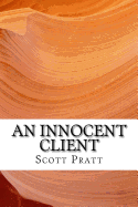 An Innocent Client