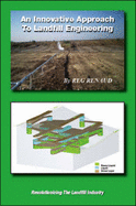 An Innovative Approach to Landfill Engineering