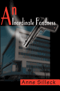 An Inordinate Fondness