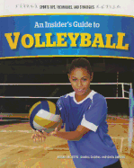 An Insider's Guide to Volleyball