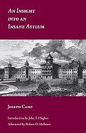 An Insight Into an Insane Asylum