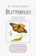 An Instant Guide to Butterflies