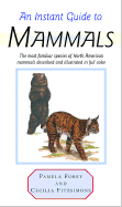 An Instant Guide to Mammals