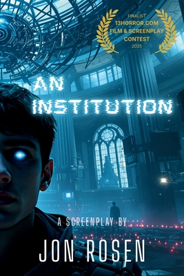 An Institution - Rosen, Jon