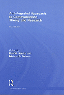 An Integrated Approach to Communication Theory and Research
