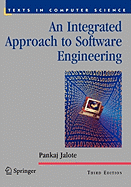 An Integrated Approach to Software Engineering