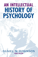 An Intellectual History of Psychology