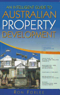 An Intelligent Guide to Australian Property Development