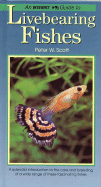 An Interpet Guide to Livebearing Fishes