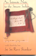 An Intimate Note to the Sincere Seeker, Volume 7: July 12, 2001-July 11, 2002
