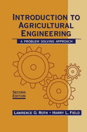 An Introduction to Agricultural Engineering: A Problem-Solving Approach