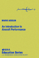 An Introduction to Aircraft Performance