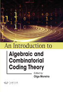 An Introduction to Algebraic and Combinatorial Coding Theory