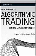 An Introduction to Algorithmic Trading: Basic to Advanced Strategies