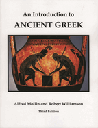 An Introduction to Ancient Greek, Third Edition