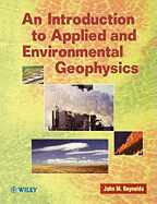 An Introduction to Applied and Environmental Geophysics