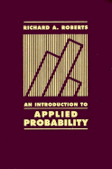 An Introduction to Applied Probability