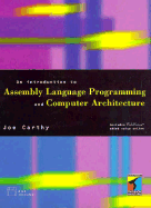 An Introduction to Assembly Language Programming and Computer Architecture with Disk