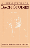 An Introduction to Bach Studies
