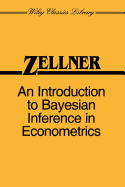 An Introduction to Bayesian Inference in Econometrics
