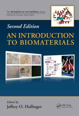 An Introduction to Biomaterials - Hollinger, Jeffrey O (Editor)
