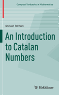 An Introduction to Catalan Numbers