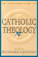An Introduction to Catholic Theology
