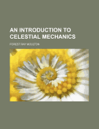 An Introduction to Celestial Mechanics