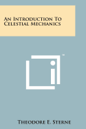 An Introduction to Celestial Mechanics