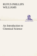An Introduction to Chemical Science