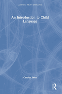 An Introduction to Child Language