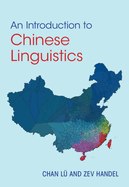 An Introduction to Chinese Linguistics
