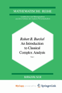 An Introduction to Classical Complex Analysis