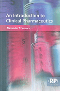 An Introduction to Clinical Pharmaceutics