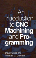 An Introduction to CNC Machining and Programming