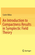 An Introduction to Compactness Results in Symplectic Field Theory