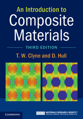 An Introduction to Composite Materials - Clyne, T. W., and Hull, D.