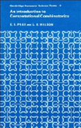 An Introduction to Computational Combinatorics - Page, E. S., and Wilson, L. B.