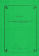 An Introduction to Computational Physics, Part I: Grid Methods