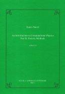 An Introduction to Computational Physics: Part II: Particle Methods