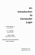 An Introduction to Computer Logic - Nagle, H Troy