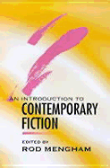 An Introduction to Contemporary Fiction